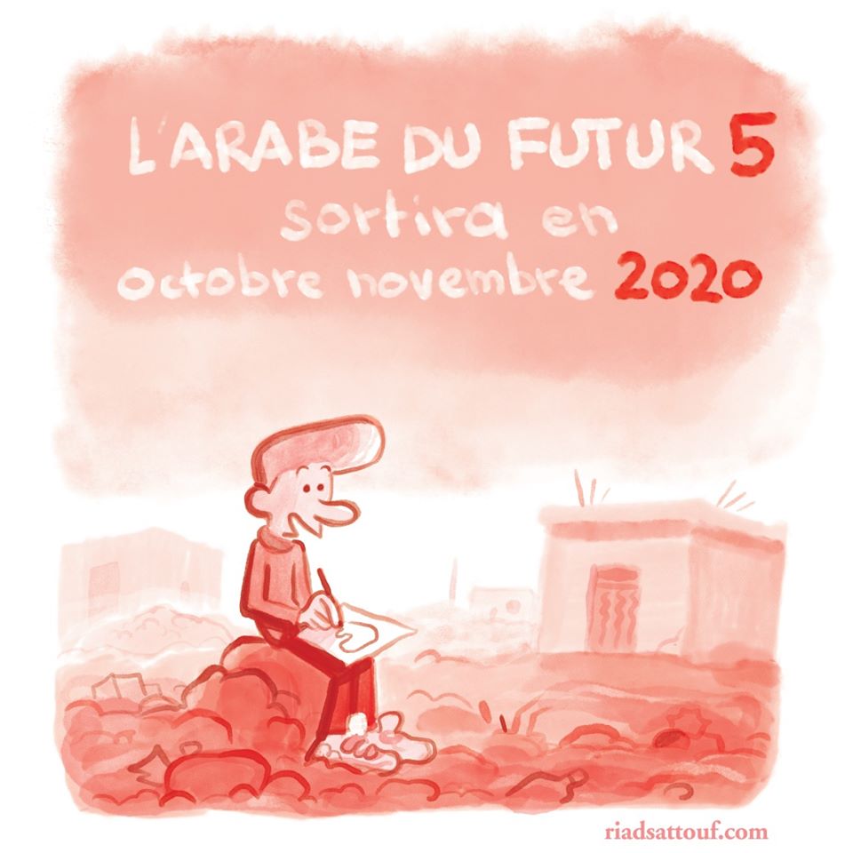 La Passe-miroir Tome 5 Date De Sortie L'Arabe du futur - Tome 5 : A venir