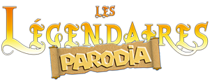 Les Légendaires Parodia